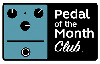 Pedal of the Month Club